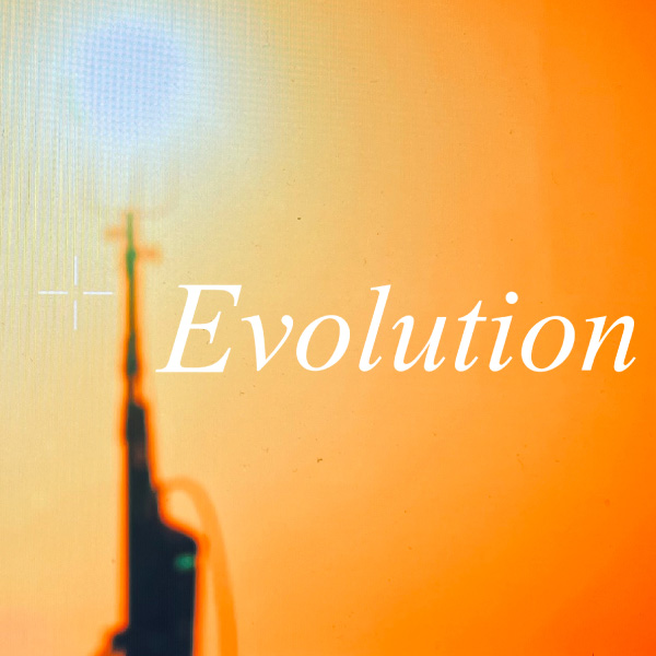 ナノ「Evolution」